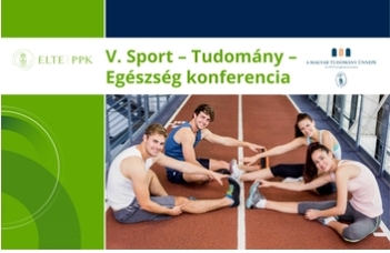 V. Sport - Tudomány - Egészség konferencia - Absztrakt kötet